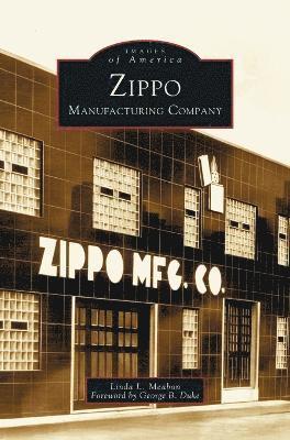 bokomslag Zippo Manufacturing Company