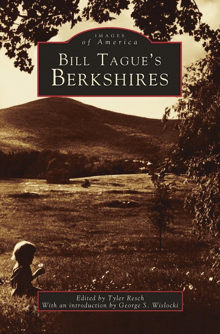 Bill Tague's Berkshires 1