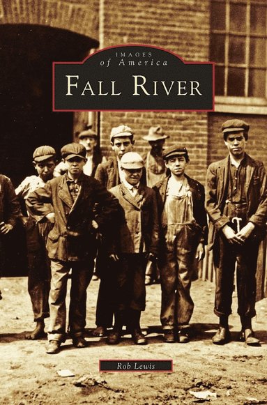 Rob Lewis - Fall River, Inbunden