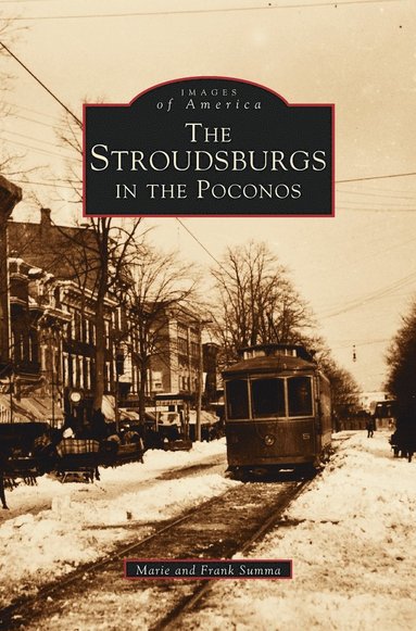 bokomslag Stroudsburgs in the Poconos