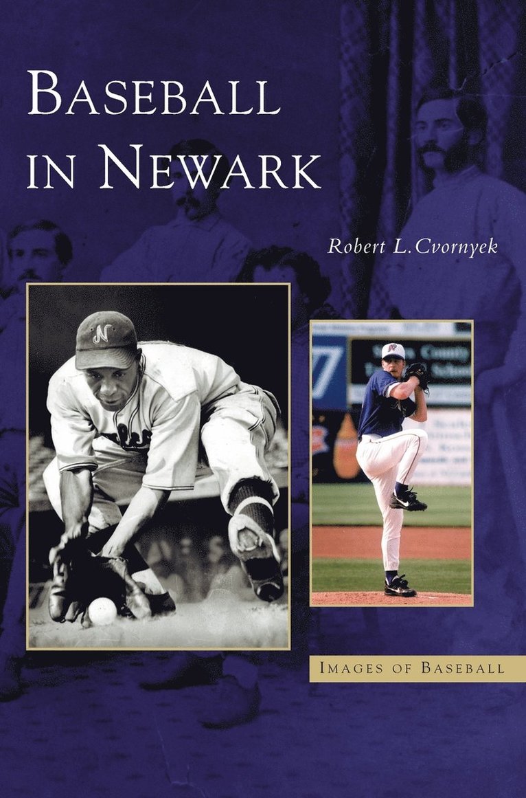 Robert Louis Cvornyek - Baseball in Newark, Inbunden