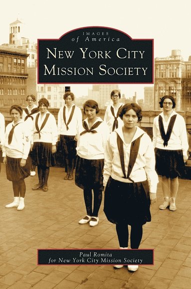 bokomslag New York City Mission Society