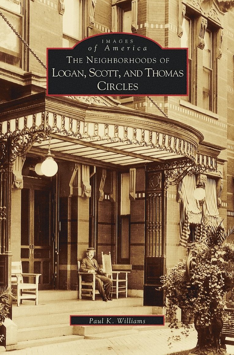 Neighborhoods of Logan, Scott, and Thomas Circles