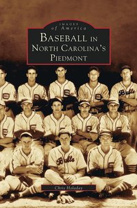 bokomslag Baseball in North Carolina's Piedmont