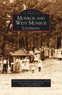 bokomslag Monroe and West Monroe, Louisiana