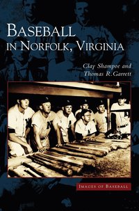 bokomslag Baseball in Norfolk, Virginia