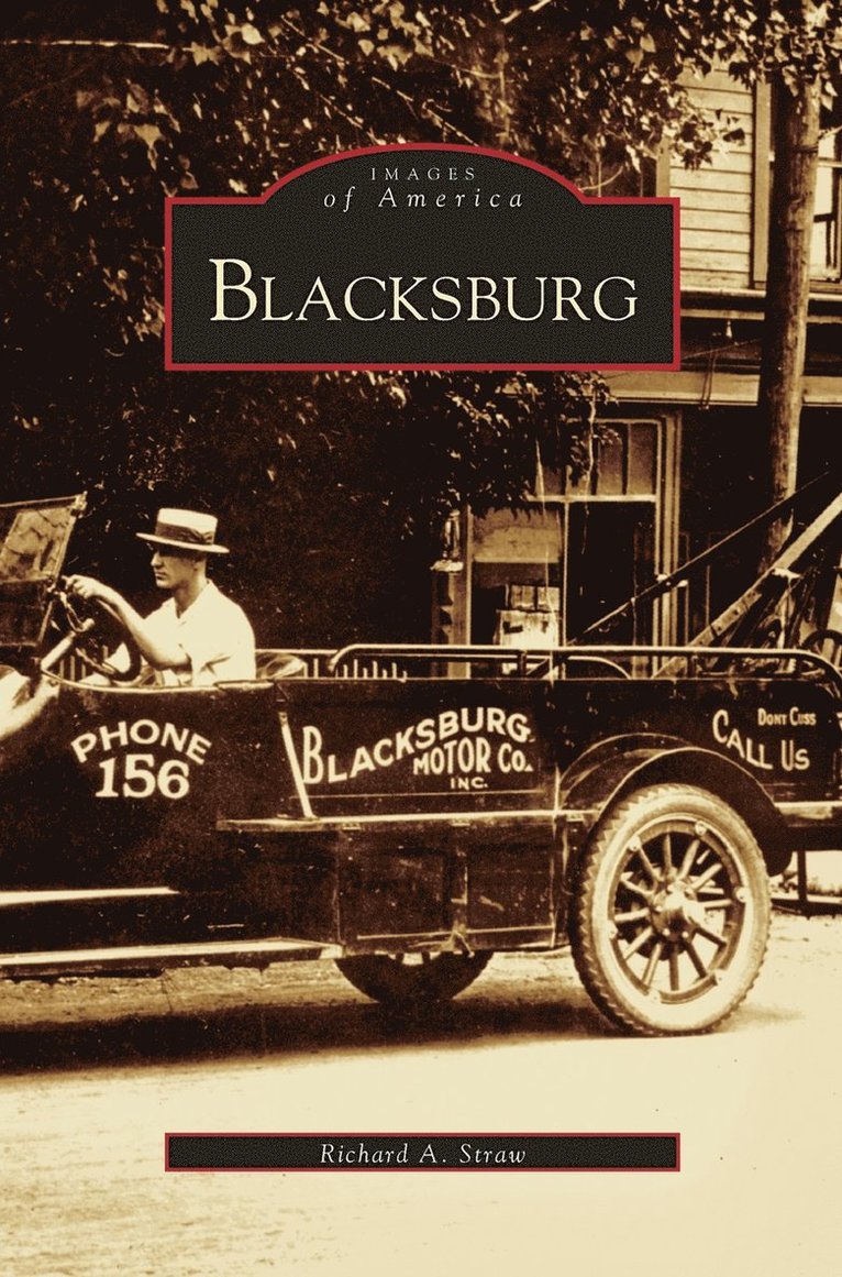Richard A Straw, Richard A. Straw - Blacksburg, Inbunden