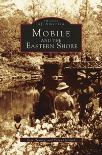 bokomslag Mobile and the Eastern Shore