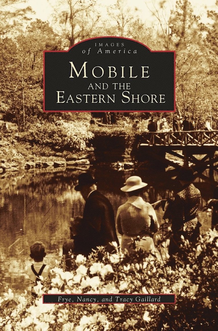 Mobile and the Eastern Shore 1