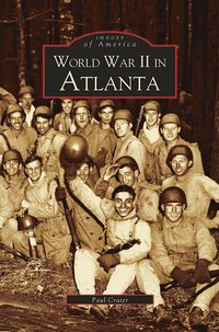 bokomslag World War II in Atlanta