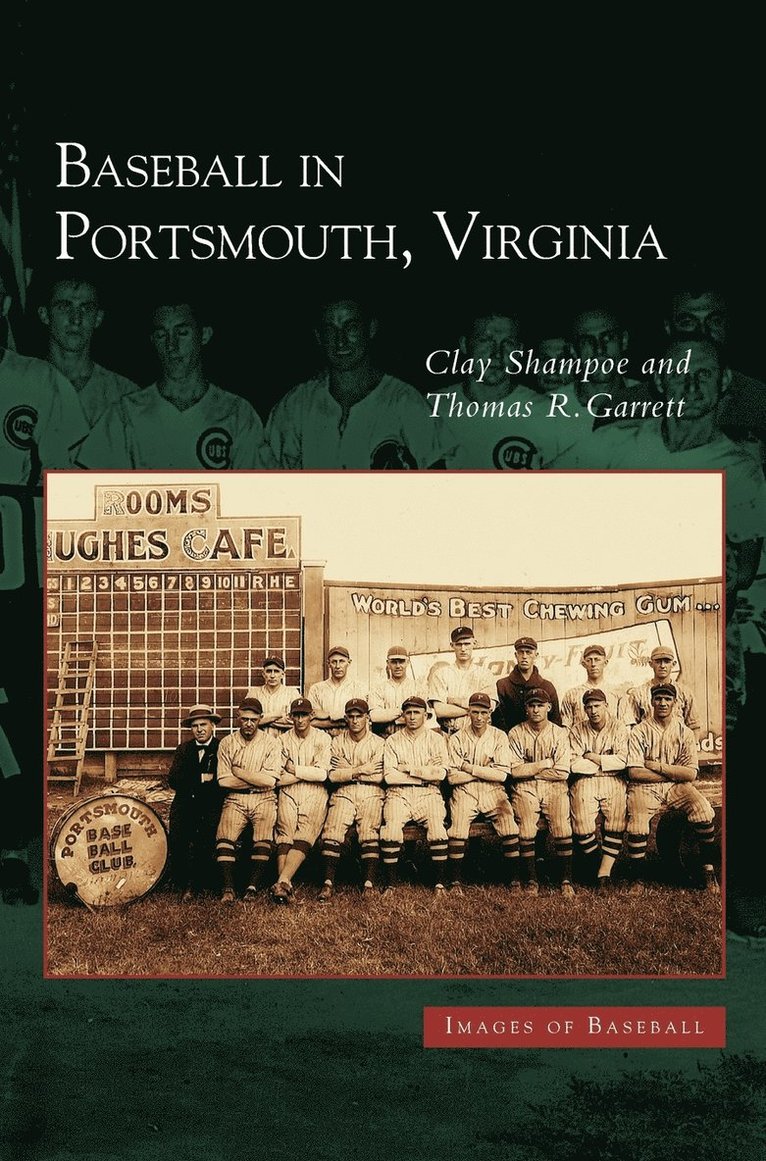 Baseball in Portsmouth, Virginia 1