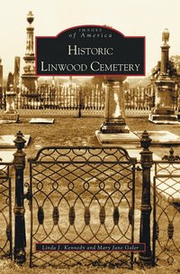 bokomslag Historic Linwood Cemetery