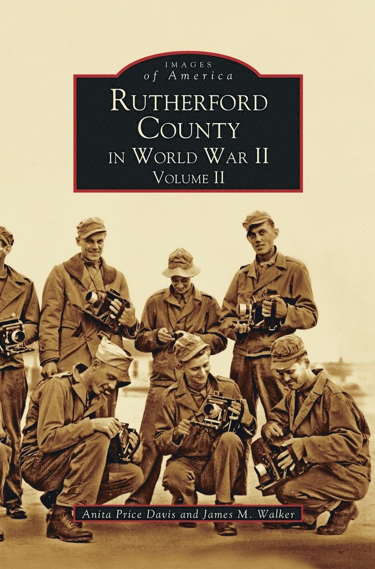 Rutherford County in World War II, Volume II 1
