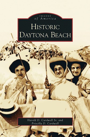bokomslag Historic Daytona Beach