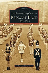 bokomslag University of Georgia Redcoat Band