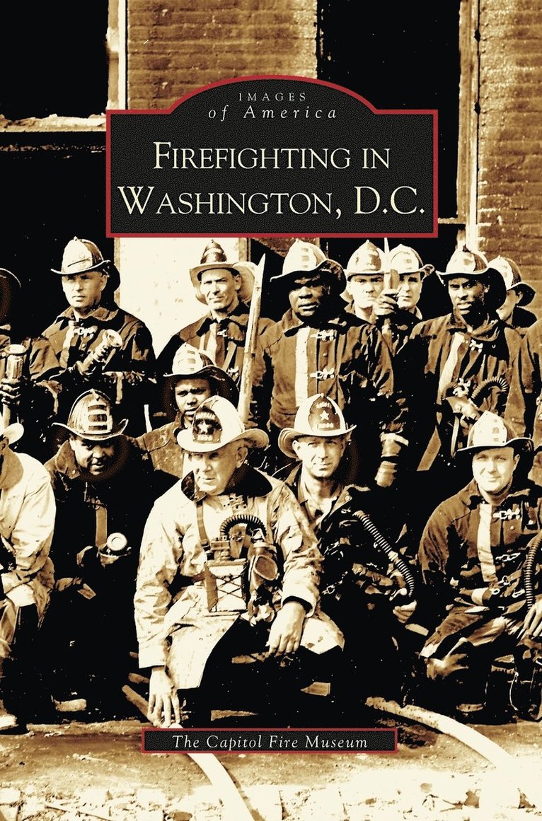 Firefighting in Washington, D.C. 1