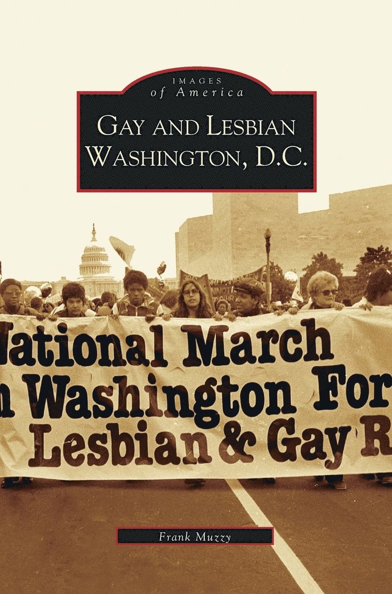 Frank Muzzy - Gay and Lesbian Washington D.C., Inbunden
