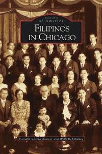 bokomslag Filipinos in Chicago