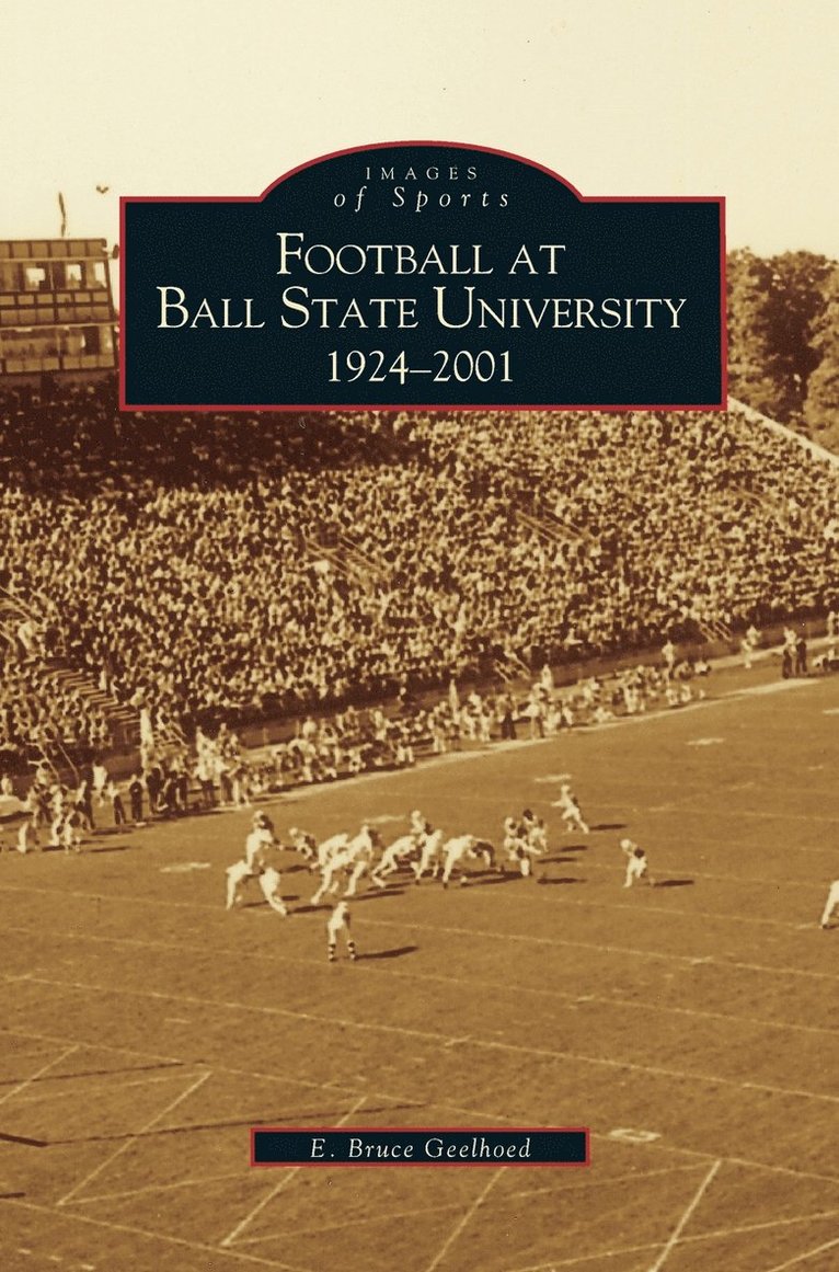 Football at Ball State University 1