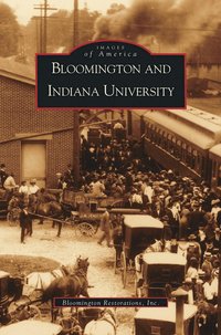 bokomslag Bloomington and Indiana University, IN