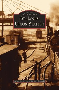 bokomslag St. Louis Union Station