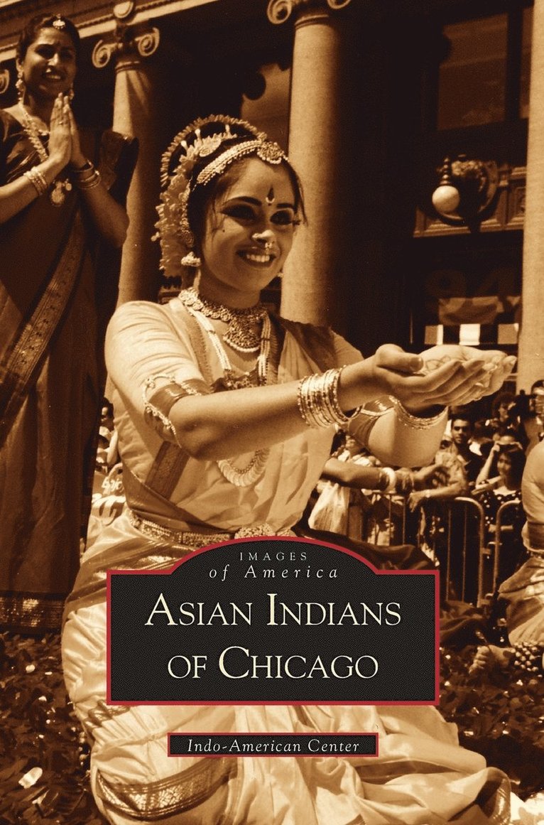 Asian Indians of Chicago 1