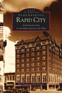bokomslag Remembering Rapid City