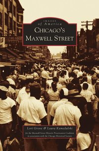 bokomslag Chicago's Maxwell Street