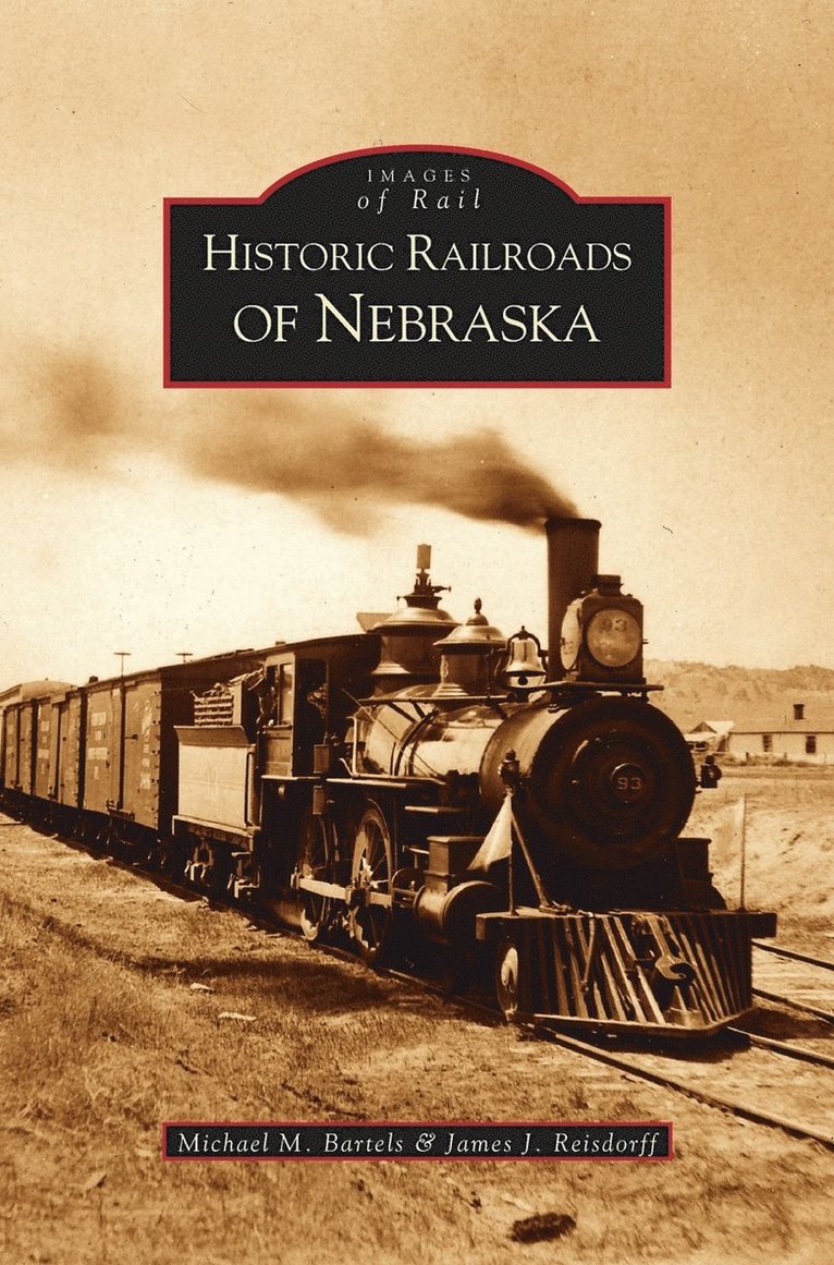 Historic Railroads of Nebraska 1