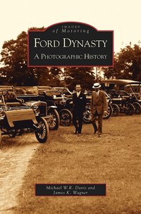 bokomslag Ford Dynasty