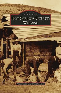 bokomslag Hot Springs County, Wyoming