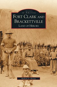 bokomslag Fort Clark and Brackettville