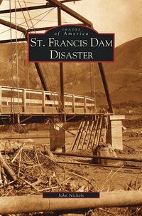 bokomslag St. Francis Dam Disaster