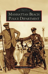 bokomslag Manhattan Beach Police Department