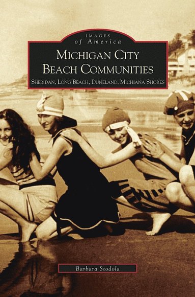 bokomslag Michigan City Beach Communities