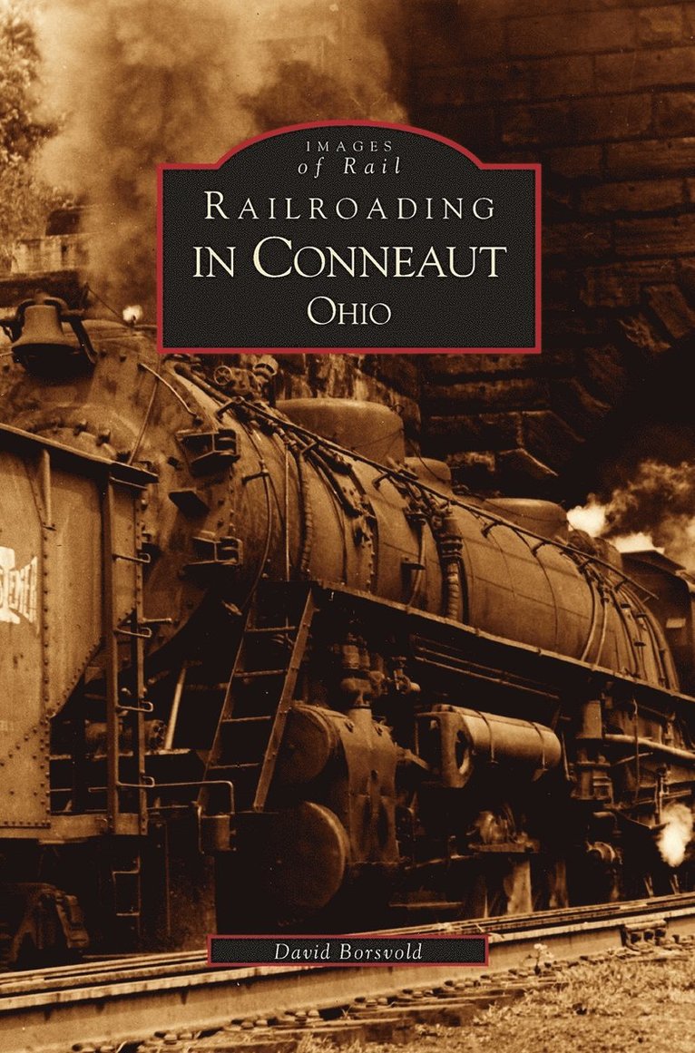 Railroading in Conneaut, Ohio 1