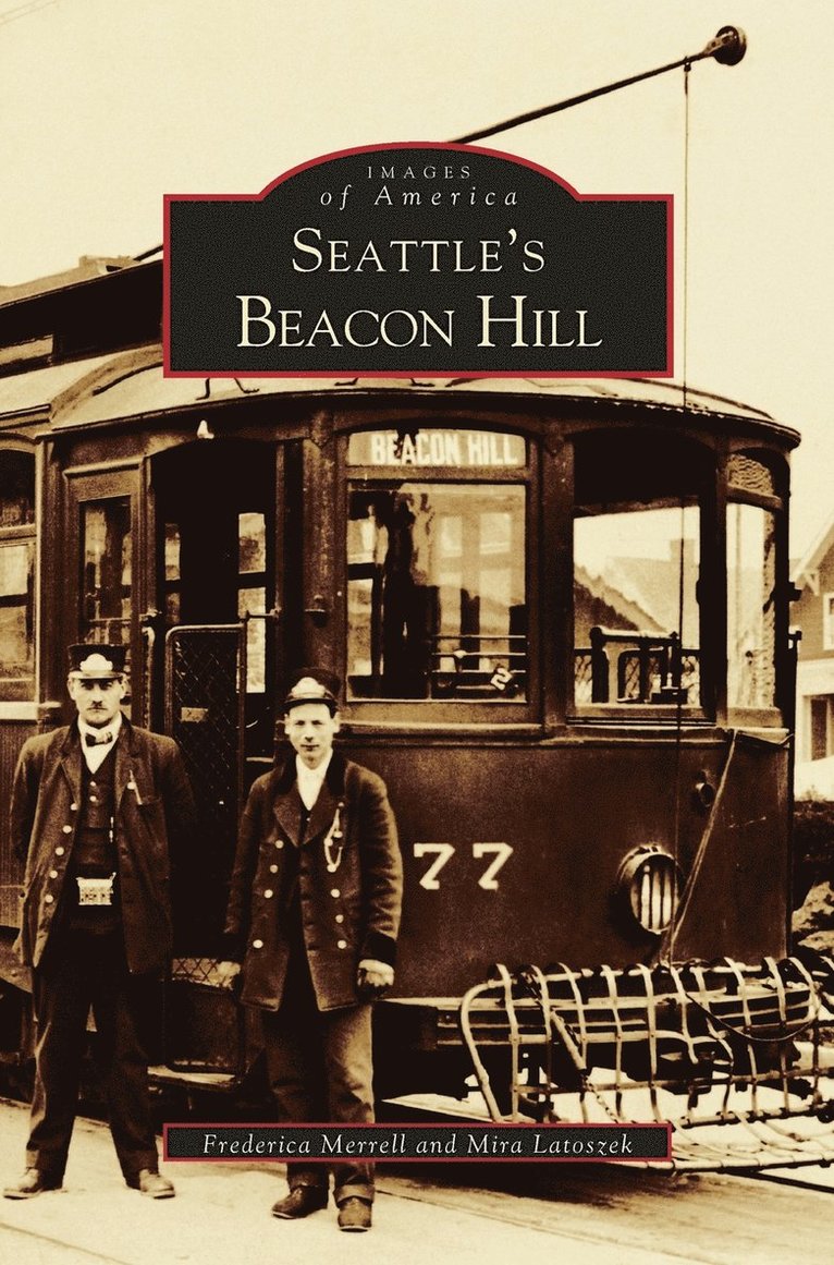 Seattle's Beacon Hill 1