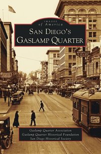 bokomslag San Diego's Gaslamp Quarter