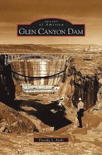 bokomslag Glen Canyon Dam