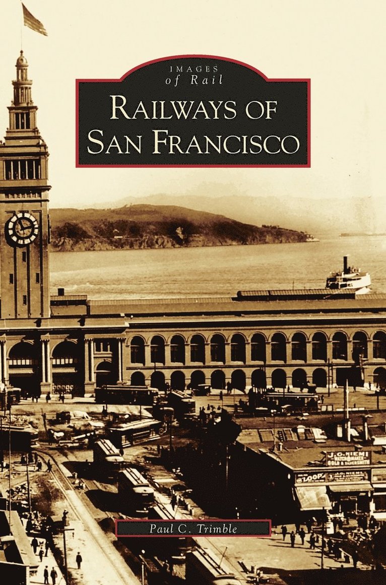 Railways of San Francisco 1