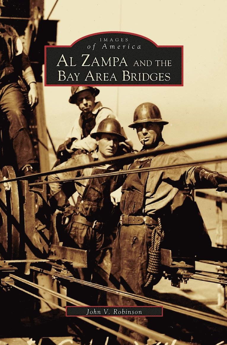 Al Zampa and the Bay Area Bridges 1