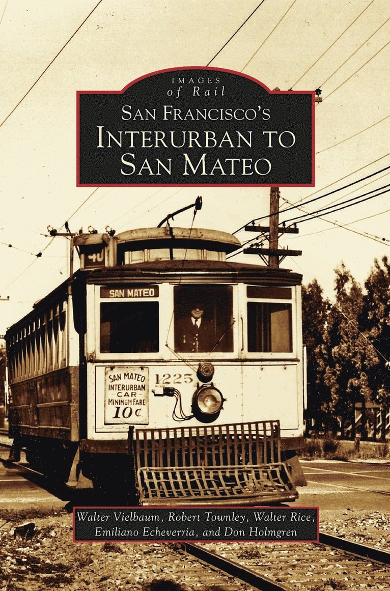 San Francisco's Interurban to San Mateo 1