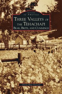 bokomslag Three Valleys of the Tehachapi