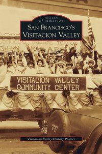 bokomslag San Francisco's Visitacion Valley