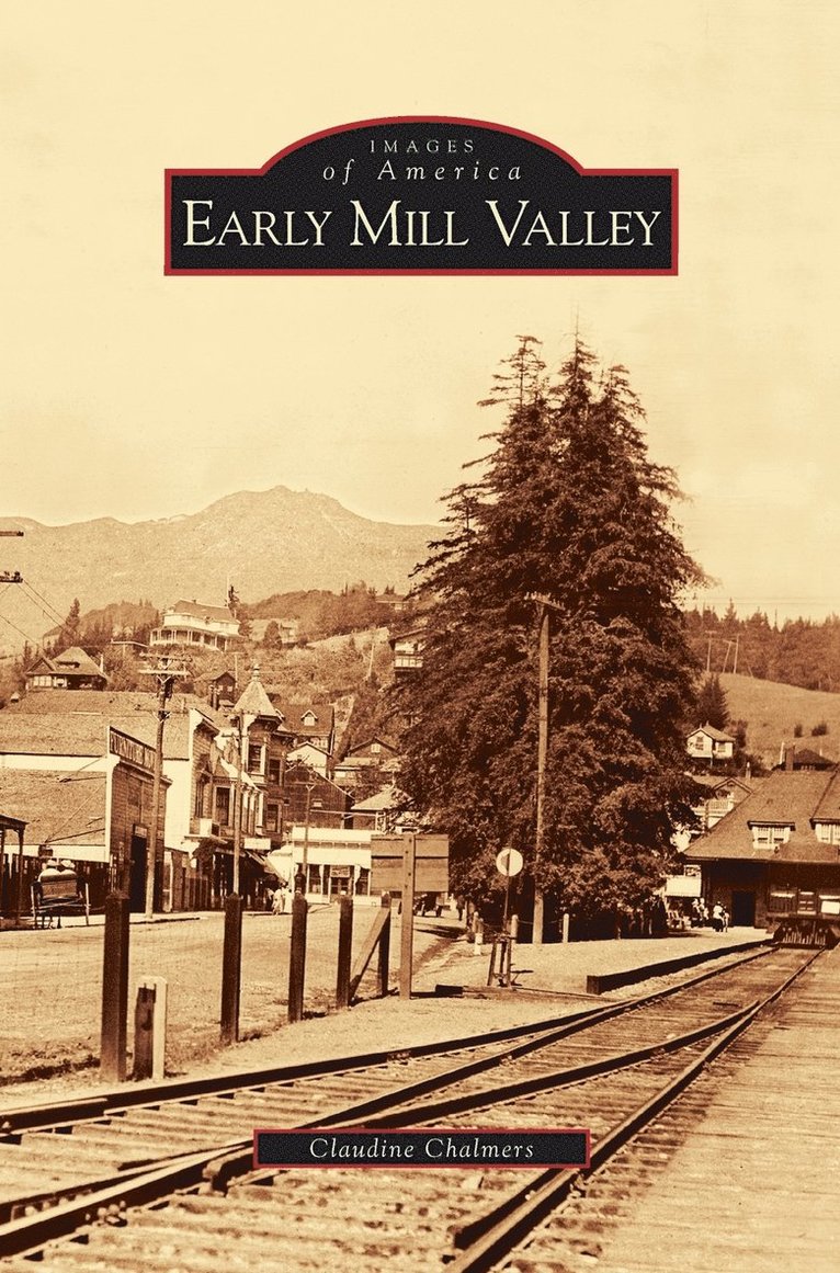 Early Mill Valley 1