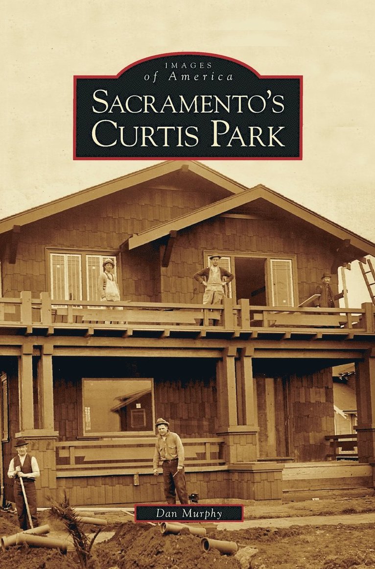 Sacramento's Curtis Park 1
