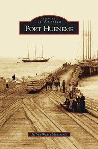 bokomslag Port Hueneme