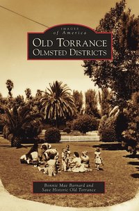 bokomslag Old Torrance Olmsted Districts