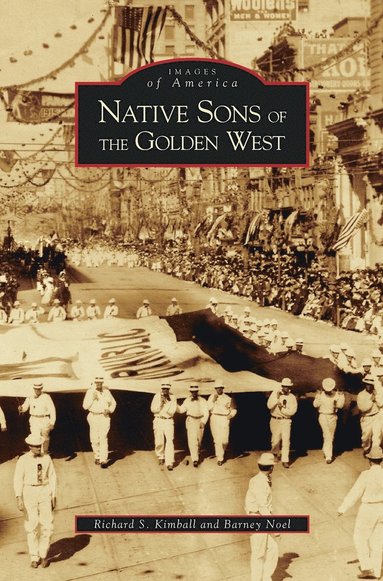 bokomslag Native Sons of the Golden West