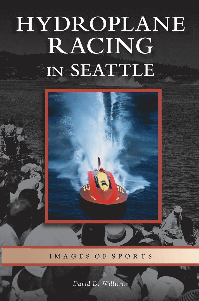 Hydroplane Racing in Seattle